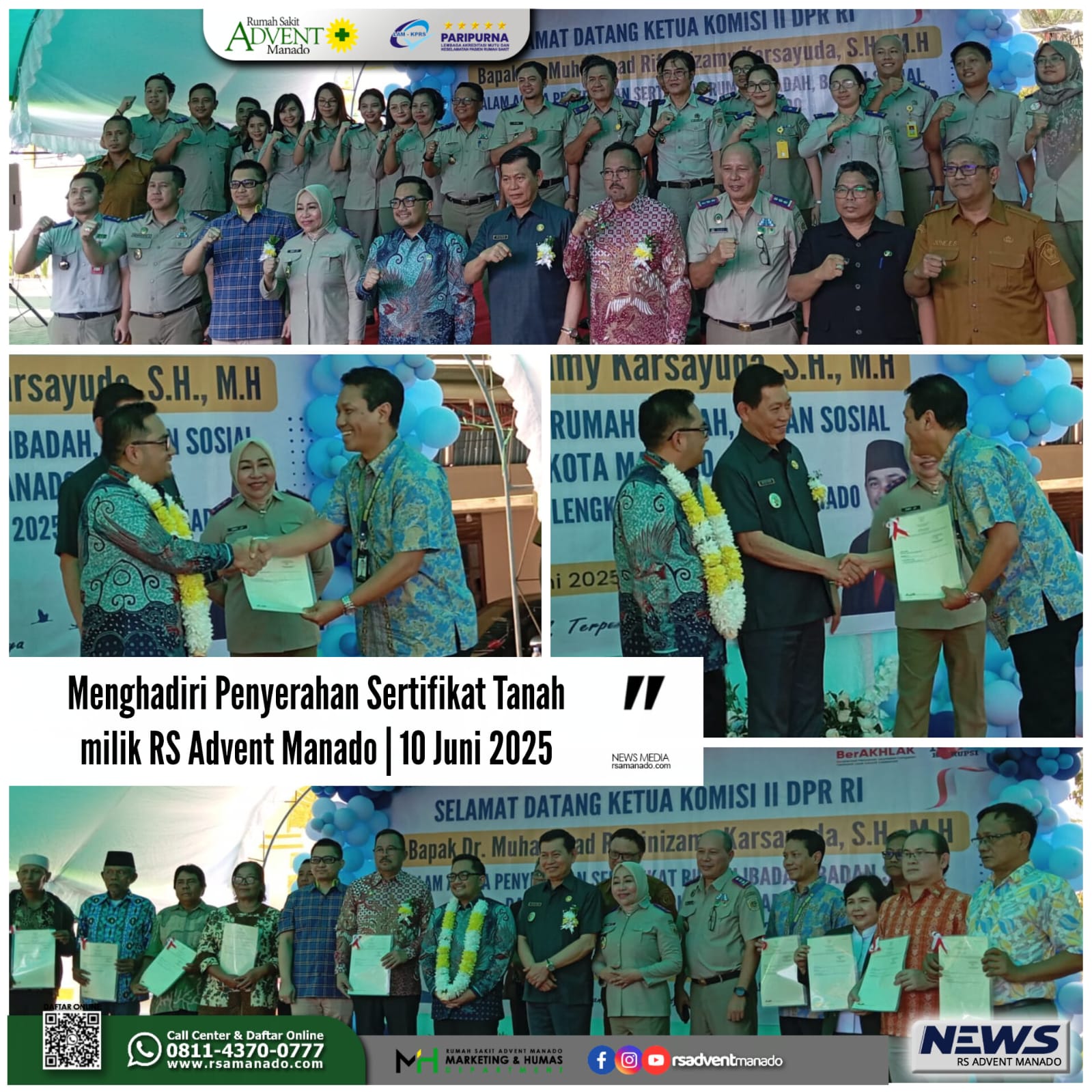 Menghadiri Penyerahan Sertifikat Tanah Milik RS Advent Manado 10 Juni 2025